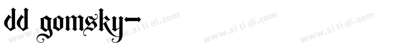 dd gomsky字体转换